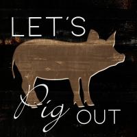 Lets Pig Out #52070 Lets Pig Out #52070