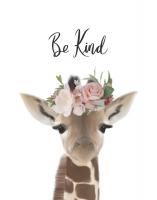 Floral Giraffe Be Kind #53192