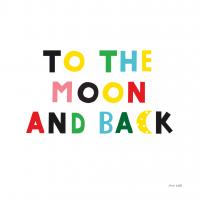 To the Moon and Back #55599 To the Moon and Back #55599