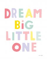 Dream Big Little One #56436 Dream Big Little One #56436