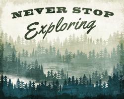 Never Stop Exploring #58316