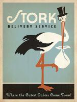 VINTAGE ADVERTISING STORK DELIVERY SERVICE WHERE THE CUTTEST BABIES COME FROM #JOEAND 116840 VINTAGE ADVERTISING STORK DELIVERY SERVICE WHERE THE CUTTEST BABIES COME FROM #JOEAND 116840