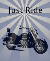 Just Ride #DSP114741 Just Ride #DSP114741