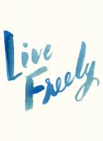 Blue Live Freely #92462