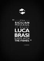 Luca Brasi #RGN112821